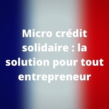         Micro crédit solidaire
